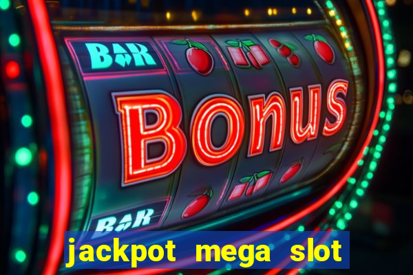 jackpot mega slot cash winner