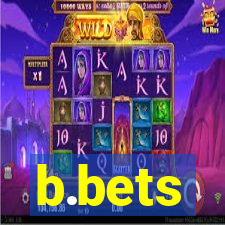 b.bets