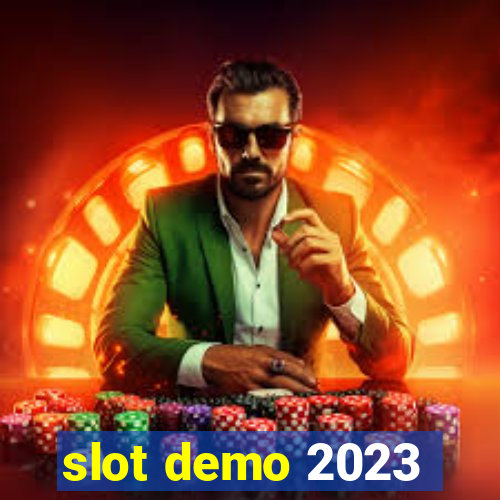 slot demo 2023