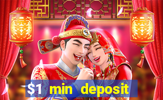 $1 min deposit casino canada