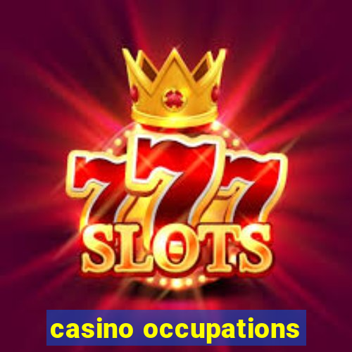 casino occupations