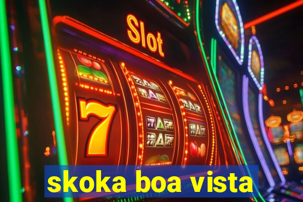 skoka boa vista