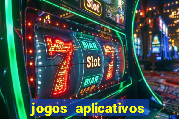 jogos aplicativos para ganhar dinheiro