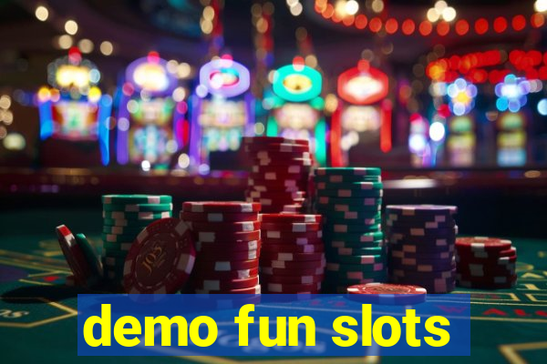 demo fun slots