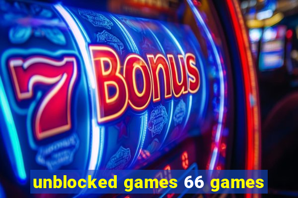 unblocked games 66 games