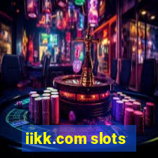 iikk.com slots