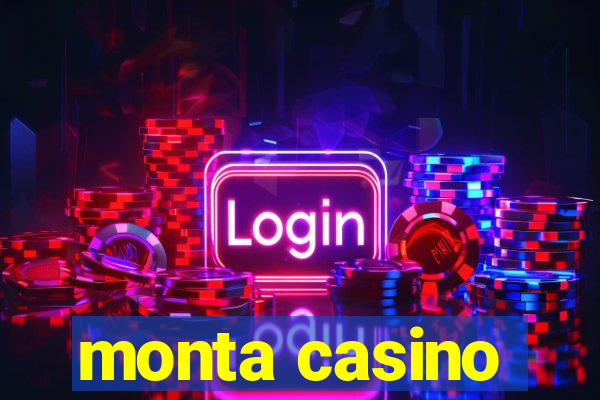 monta casino