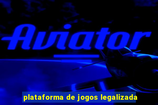 plataforma de jogos legalizada