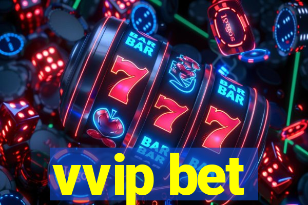 vvip bet