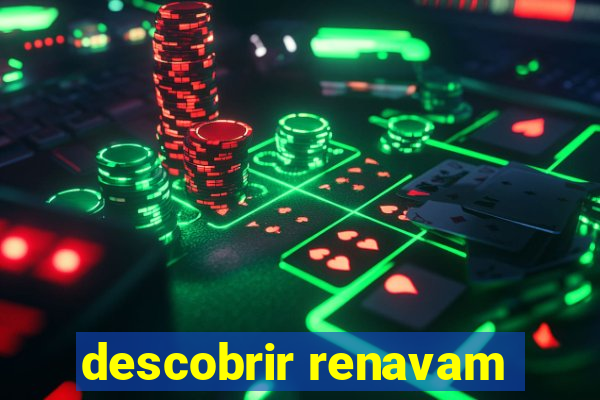 descobrir renavam