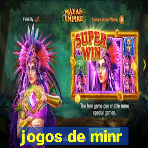 jogos de minr