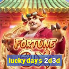 luckydays 2d3d