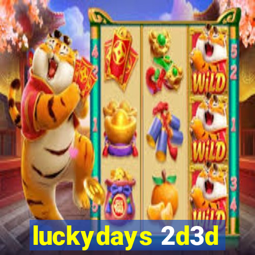 luckydays 2d3d