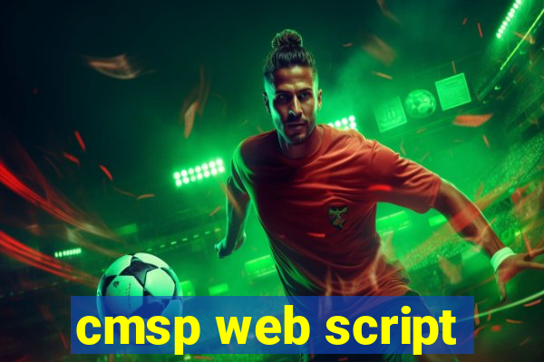 cmsp web script