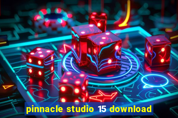 pinnacle studio 15 download