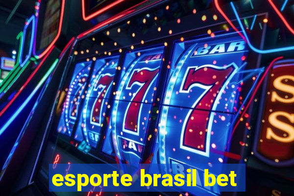 esporte brasil bet