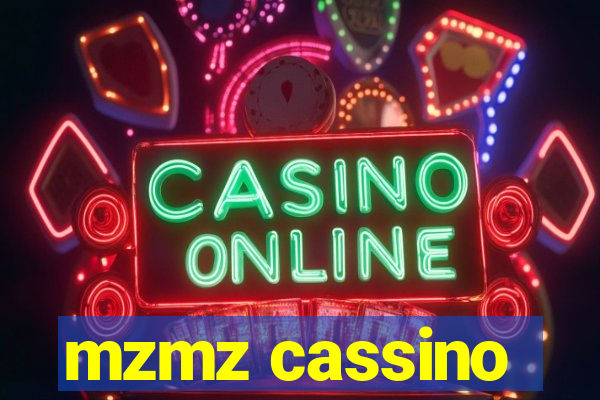 mzmz cassino