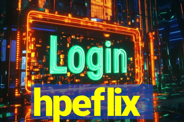 hpeflix