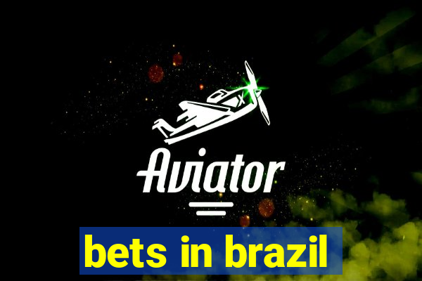 bets in brazil