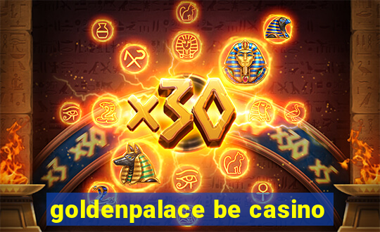 goldenpalace be casino