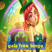 gala free bingo