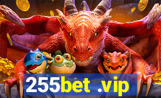 255bet .vip