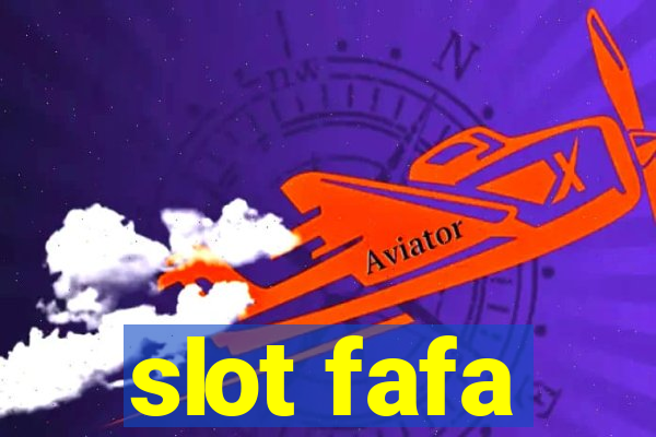 slot fafa