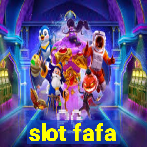 slot fafa