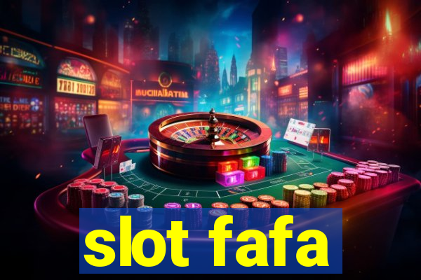 slot fafa