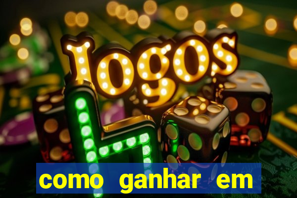 como ganhar em jogos de cassino