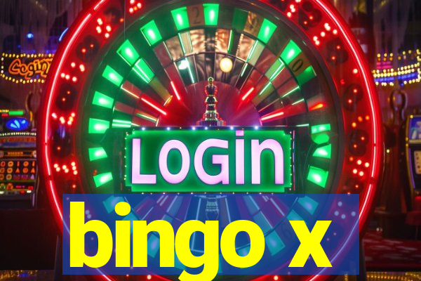 bingo x