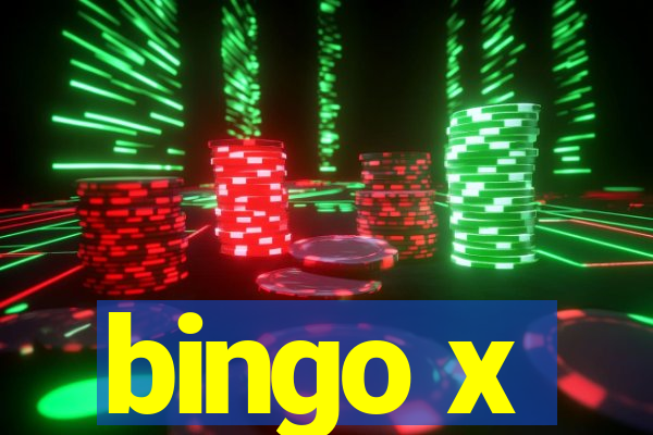 bingo x