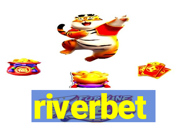 riverbet