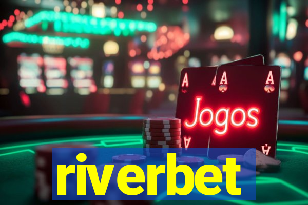 riverbet