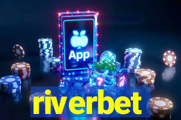 riverbet