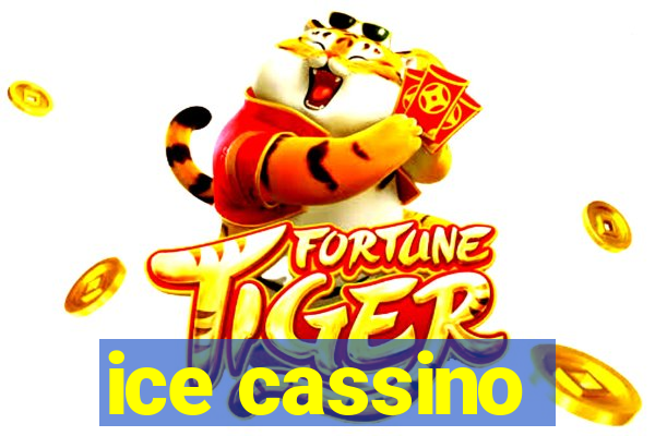 ice cassino