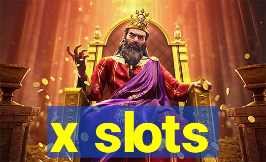 x slots