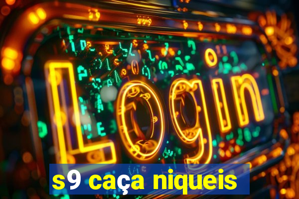 s9 caça niqueis