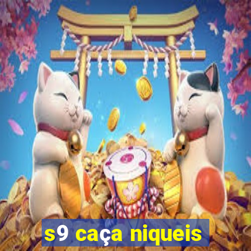 s9 caça niqueis