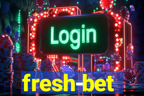 fresh-bet