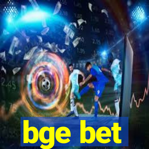 bge bet