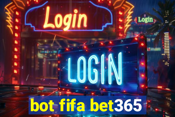 bot fifa bet365