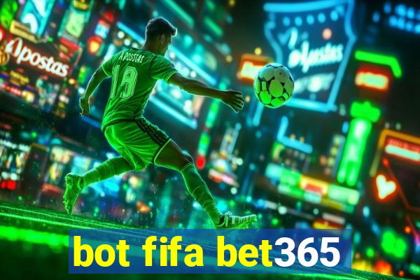 bot fifa bet365