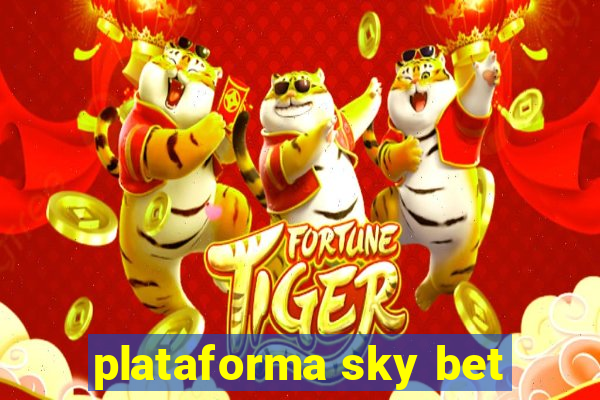 plataforma sky bet