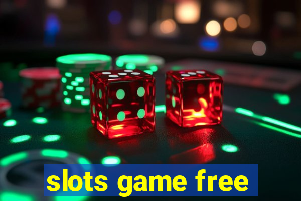 slots game free