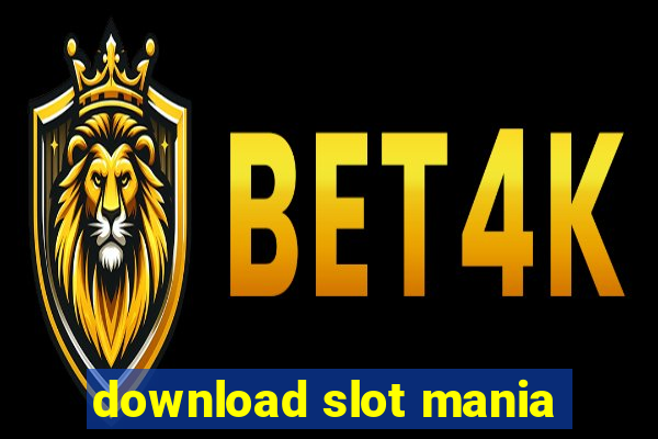 download slot mania