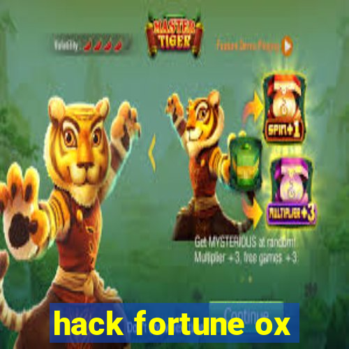 hack fortune ox