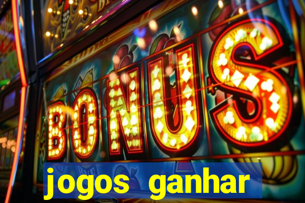 jogos ganhar dinheiro online gratis