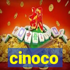 cinoco