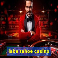 lake tahoe casino